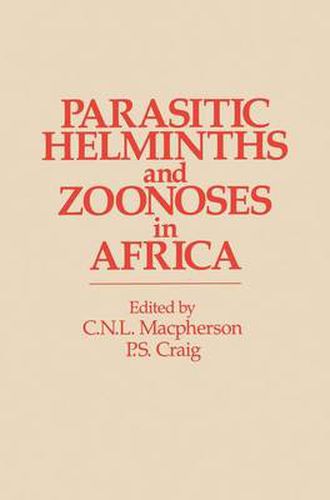 Cover image for Parasitic helminths and zoonoses in Africa