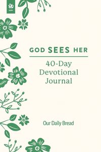 Cover image for God Sees Her 40-Day Devotional Journal