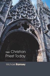 Cover image for Christian Priest Today (New, Revised)