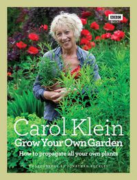Cover image for Grow Your Own Garden: How to Propagate All Your Own Plants