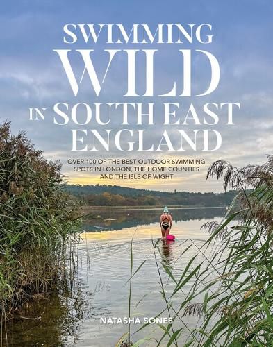 Cover image for Swimming Wild in South East England
