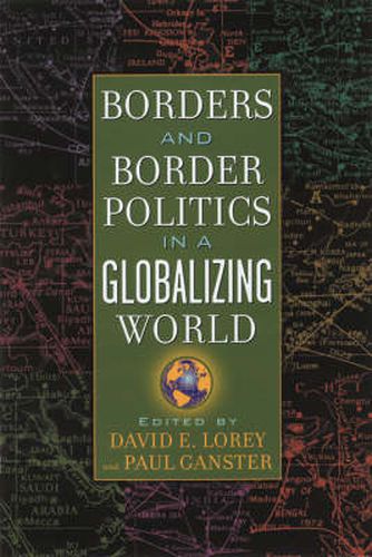 Cover image for Borders and Border Politics in a Globalizing World