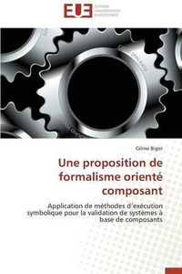 Cover image for Une proposition de formalisme oriente composant