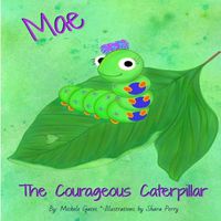 Cover image for Mae The Courageous Caterpillar