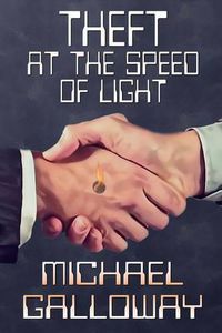 Cover image for Theft at the Speed of Light