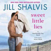 Cover image for Sweet Little Lies: A Heartbreaker Bay Novel