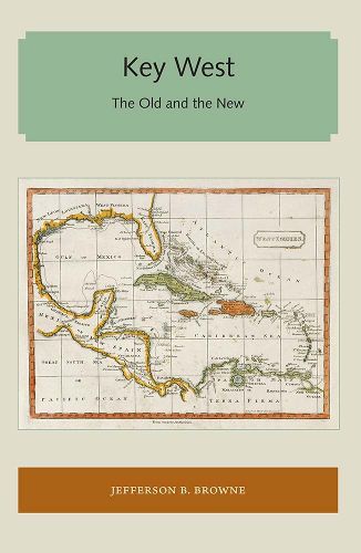 Cover image for Key West: The Old and the New