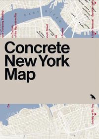 Cover image for Concrete New York Map: Guide to Concrete and Brutalist Architecture in New York City