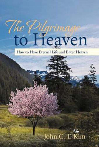 Cover image for The Pilgrimage to Heaven