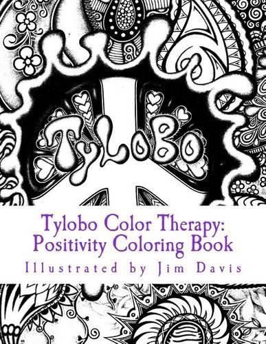 Cover image for Tylobo Color Therapy: Positivity Coloring Book