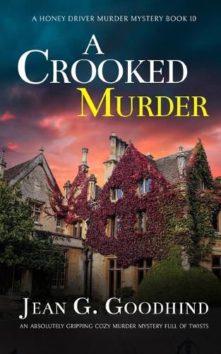 Cover image for A CROOKED MURDER an absolutely gripping cozy murder mystery full of twists