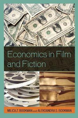 Cover image for Economics in Film and Fiction