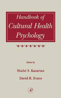 Cover image for Handbook of Cultural Health Psychology