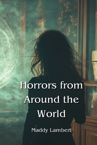 Cover image for Horrors from Around the World