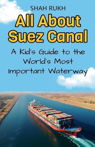 Cover image for All About Suez Canal