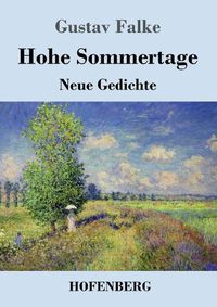 Cover image for Hohe Sommertage: Neue Gedichte