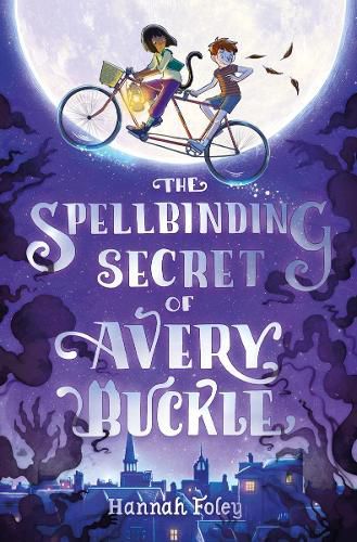 Cover image for The Spellbinding Secret of Avery Buckle