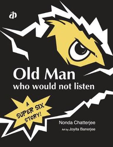 Cover image for Old Man Who Would Not Listen