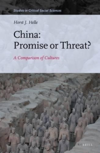 China: Promise or Threat?: A Comparison of Cultures