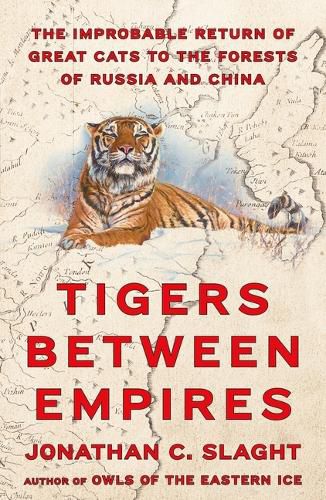 Cover image for Tigers Between Empires