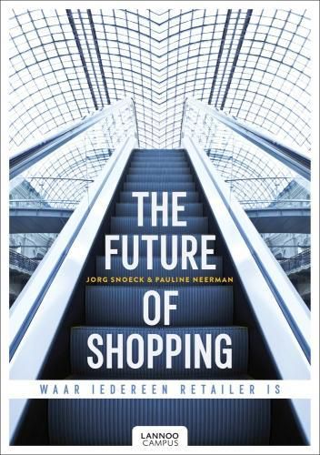 Cover image for The Future of Shopping: Where Everyone is in Retail