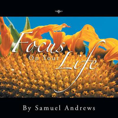 Cover image for Focus on Your Life