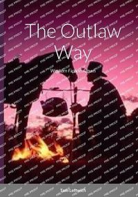 Cover image for The Outlaw Way