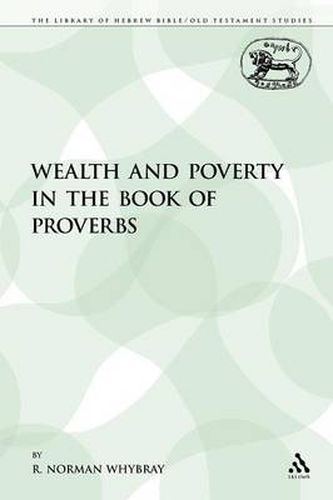 Cover image for Wealth and Poverty in the Book of Proverbs