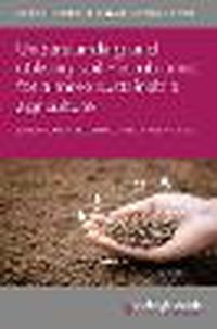 Cover image for Understanding and Utilising Soil Microbiomes for a More Sustainable Agriculture