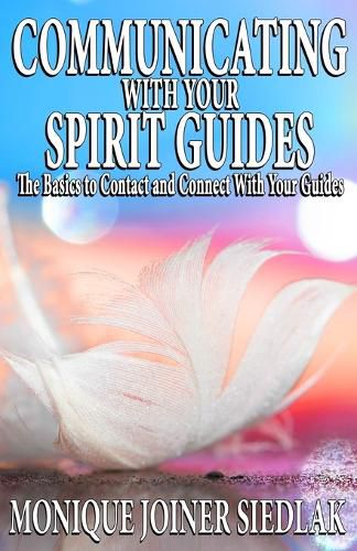 Cover image for Communicating with Your Spirit Guides