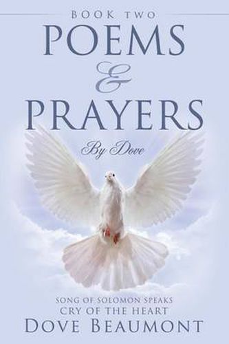 Cover image for Poems and Prayers by Dove Book Two Song of Solomon Speaks Cry of the Heart