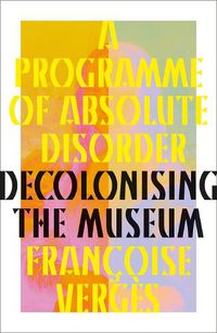 Cover image for A Programme of Absolute Disorder