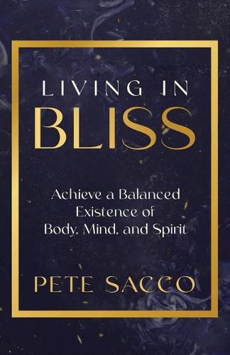 Cover image for Living in Bliss