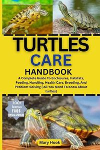 Cover image for Turtles Care Handbook