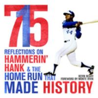 Cover image for 715: Reflections on Hammerin' Hank and the Home Run That Made History