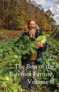 Cover image for The Best of the Barefoot Farmer, Volume II