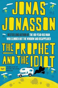 Cover image for The Prophet and the Idiot