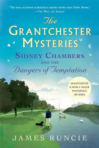 Sidney Chambers and The Dangers of Temptation: Grantchester Mysteries 5