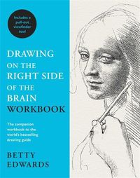 Cover image for Drawing on the Right Side of the Brain Workbook: The companion workbook to the world's bestselling drawing guide