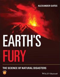 Cover image for Earth's Fury: The Science of Natural Disasters