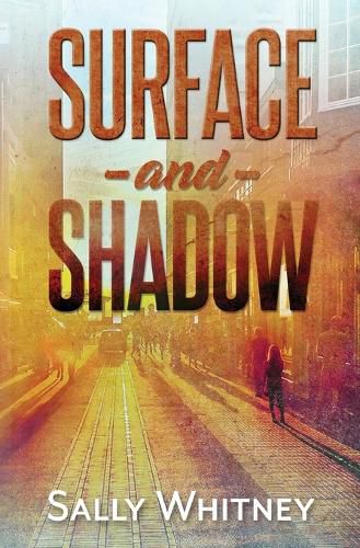 Cover image for Surface and Shadow