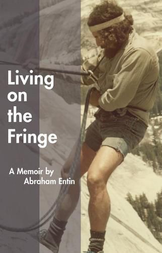 Cover image for Living on the Fringe: A Memoir