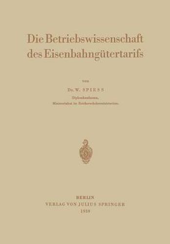 Cover image for Die Betriebswissenschaft Des Eisenbahngutertarifs