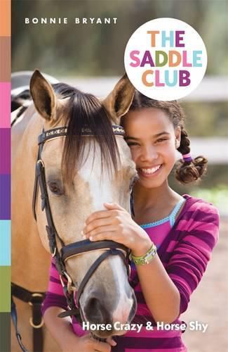 Cover image for Saddle Club Bindup 1: Horse Crazy / Horse Shy