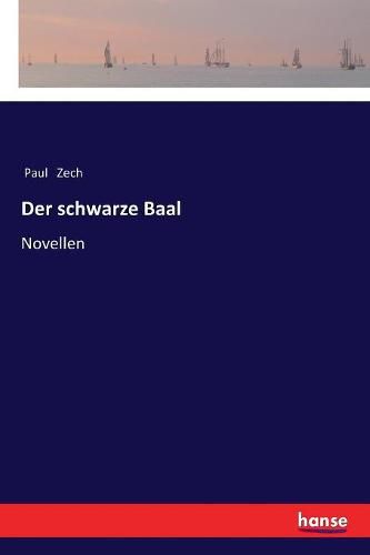 Der schwarze Baal: Novellen