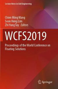 Cover image for WCFS2019: Proceedings of the World Conference on Floating Solutions