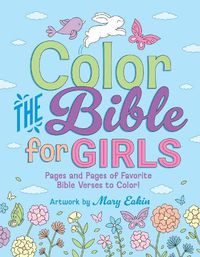 Cover image for Color the Bible for Girls