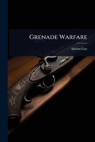 Cover image for Grenade Warfare