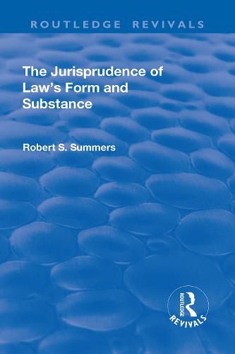 Cover image for The Jurisprudence of  Law's Form and Substance