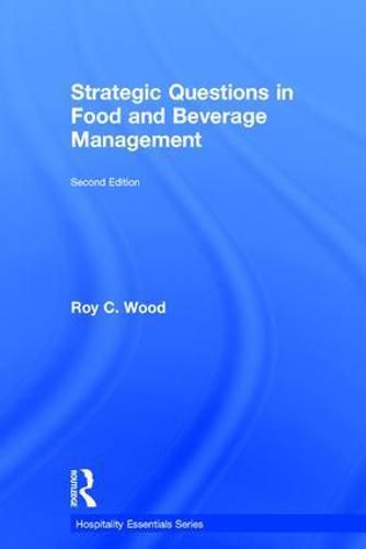 Cover image for Strategic Questions in Food and Beverage Management